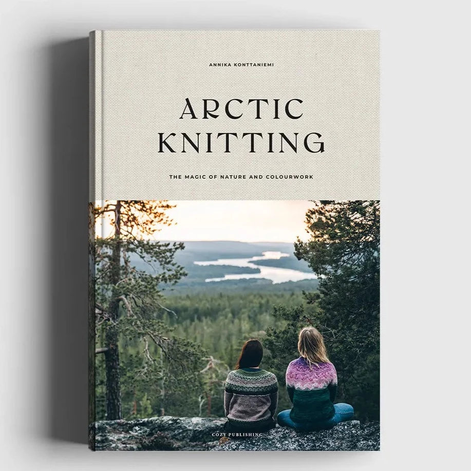 Arctic Knitting – The Magic of Nature and Colourwork Sari Nordlund