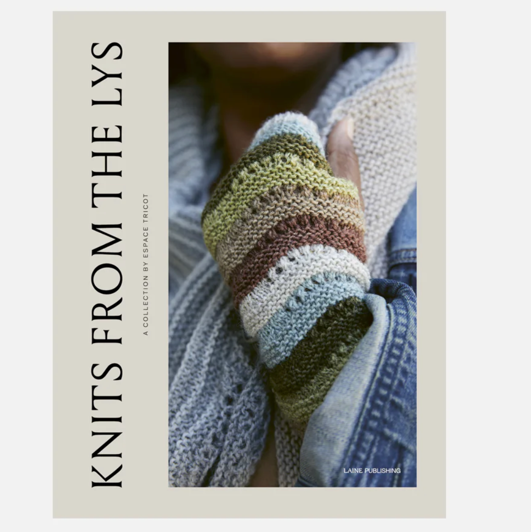 Knits from the LYS: A Collection by Espace Tricot Laine