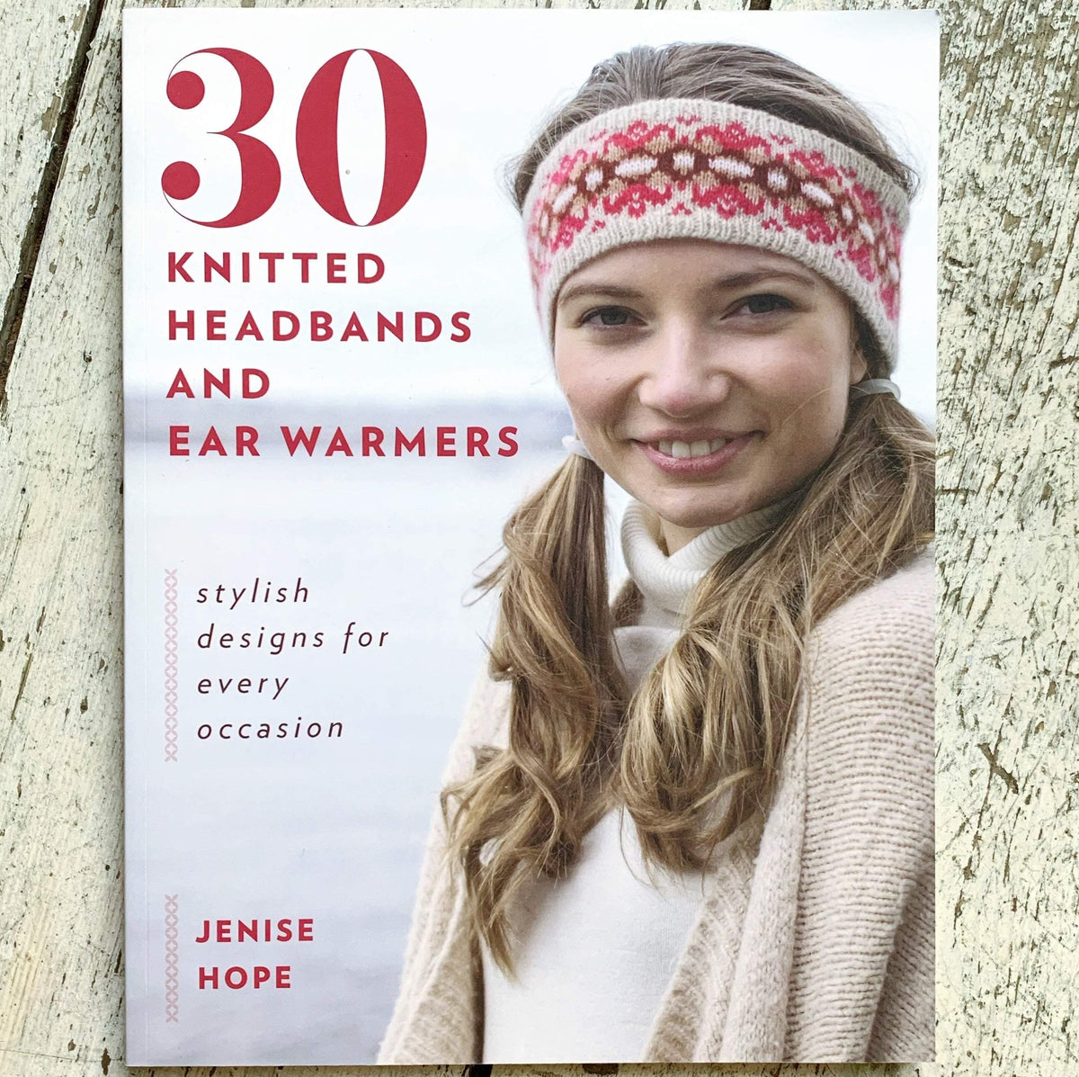 30 Knitted Headbands and Ear Warmers Search Press