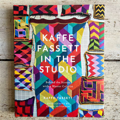 Kaffe Fassett in the Studio: Behind the Scenes with a Master Colorist [Book]